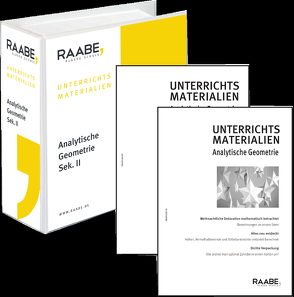 RAABE UNTERRICHTS-MATERIALIEN Analytische Geometrie Sek. II