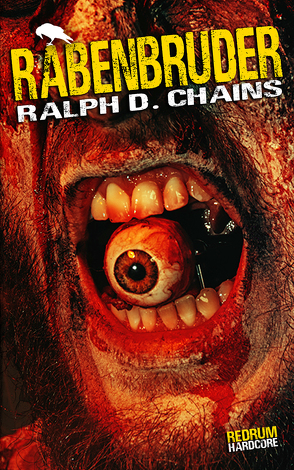 Rabenbruder von Chains,  Ralph D.