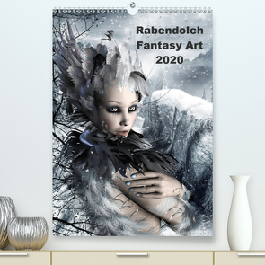 Rabendolch Fantasy Art / 2020 (Premium, hochwertiger DIN A2 Wandkalender 2020, Kunstdruck in Hochglanz) von Rabendolch,  .