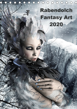 Rabendolch Fantasy Art / 2020 (Tischkalender 2020 DIN A5 hoch) von Rabendolch,  .