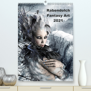 Rabendolch Fantasy Art / 2021 (Premium, hochwertiger DIN A2 Wandkalender 2021, Kunstdruck in Hochglanz) von Rabendolch,  .