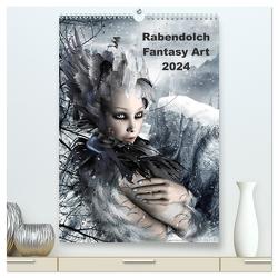 Rabendolch Fantasy Art / 2024 (hochwertiger Premium Wandkalender 2024 DIN A2 hoch), Kunstdruck in Hochglanz von Rabendolch,  Rabendolch