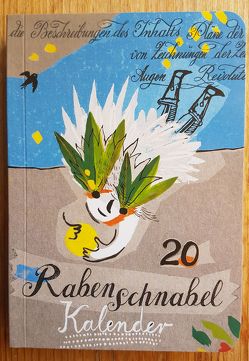 Rabenschnabel Kalender 2020 von von Boxberg,  achim
