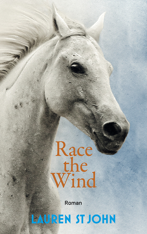 Race the Wind von John,  Lauren St., Renfer,  Christoph