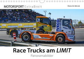 Race Trucks am LIMIT Panoramabilder (Wandkalender 2019 DIN A4 quer) von Wilczek & Michael Schweinle,  Dieter-M.