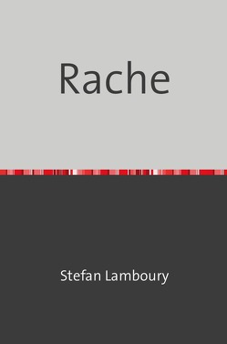 Rache von Lamboury,  Stefan