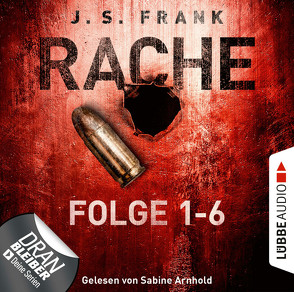 RACHE von Arnhold,  Sabine, Frank,  J. S.