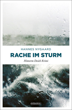 Rache im Sturm von Nygaard,  Hannes