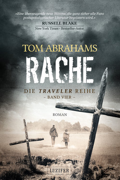 RACHE (Traveler 4) von Abrahams,  Tom, Gerstäcker,  Reimund
