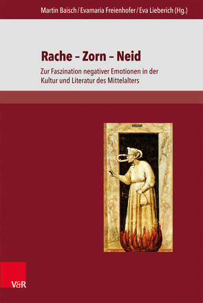 Rache – Zorn – Neid von Baisch,  Martin, Bernhard,  Fabian, Freienhofer,  Evamaria, Keller,  Johannes, Koch,  Elke, Kragl,  Florian, Lauer,  Claudia, Lehmann,  Hendrikje, Lieberich,  Eva, Mecklenburg,  Michael, Meyer,  Matthias, Möckel,  Sebastian, Nowakowski,  Nina, Ridder,  Klaus, Sieber,  Andrea, Trinca,  Beatrice