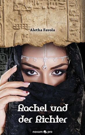 Rachel und der Richter von Favola,  Aletha