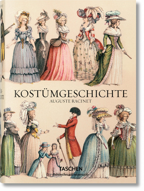 Racinet. The Costume History von Tétart-Vittu,  Françoise