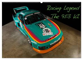 Racing Legend: The Porsche 635 K2 (Wandkalender 2024 DIN A2 quer), CALVENDO Monatskalender von Bau,  Stefan