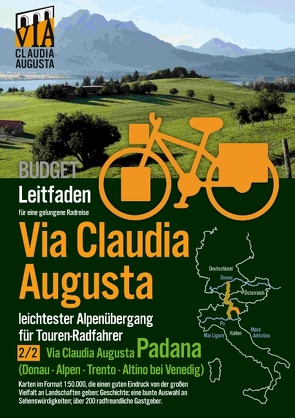 Rad-Route Via Claudia Augusta 2/2 Padana Budget von Tschaikner,  Christoph