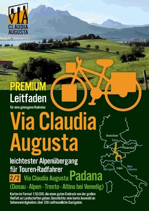 Rad-Route Via Claudia Augusta 2/2 „Padana“ P R E M I U M von Tschaikner,  Christoph