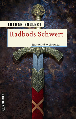 Radbods Schwert von Englert,  Lothar