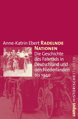 Radelnde Nationen von Ebert,  Anne-Katrin