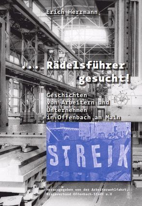 … Rädelsführer gesucht! von Herrmann,  Erich