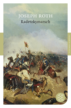 Radetzkymarsch von Roth,  Joseph