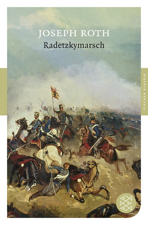 Radetzkymarsch von Roth,  Joseph
