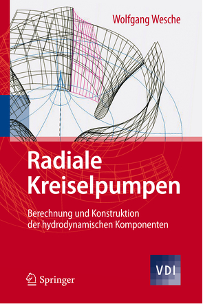 Radiale Kreiselpumpen von Wesche,  Wolfgang