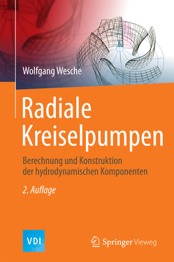 Radiale Kreiselpumpen von Wesche,  Wolfgang