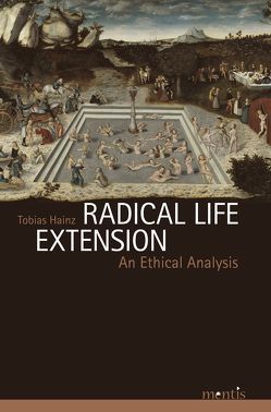 Radical Life Extension von Hainz,  Tobias