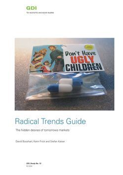 Radical Trends Guide von Bosshart,  David, Frick,  Karin, Kaiser,  Stefan