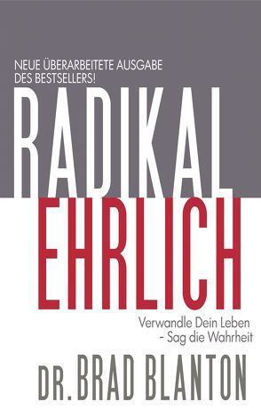 Radikal Ehrlich von Blanton,  Brad, Ferguson,  Marylin, Krezdorn,  Nicco