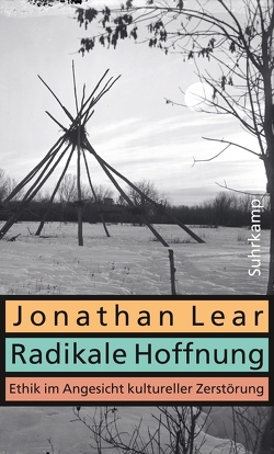 Radikale Hoffnung von Lear,  Jonathan, Pier,  Jens