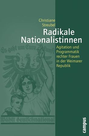 Radikale Nationalistinnen von Streubel,  Christiane