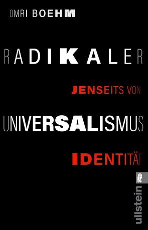 Radikaler Universalismus von Adrian,  Michael, Boehm,  Omri
