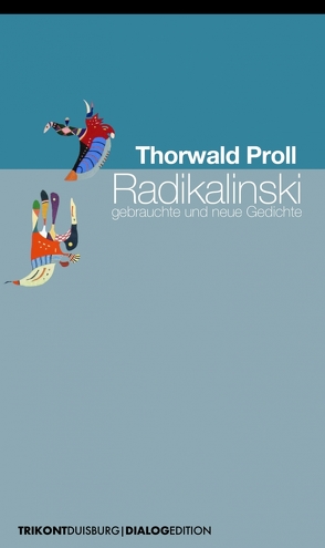 Radikalinski von Proll,  Thorwald
