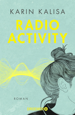 Radio Activity von Kalisa,  Karin