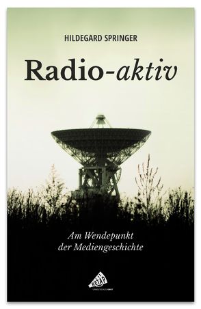Radio-aktiv von Springer,  Hildegard