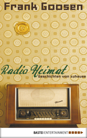 Radio Heimat von Goosen,  Frank