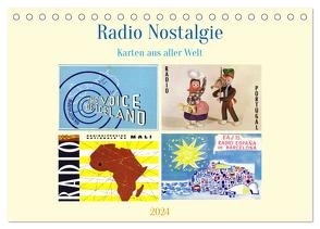 Radio Nostalgie Karten aus aller Welt (Tischkalender 2024 DIN A5 quer), CALVENDO Monatskalender von von Loewis of Menar,  Henning