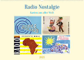 Radio Nostalgie Karten aus aller Welt (Wandkalender 2023 DIN A2 quer) von von Loewis of Menar,  Henning