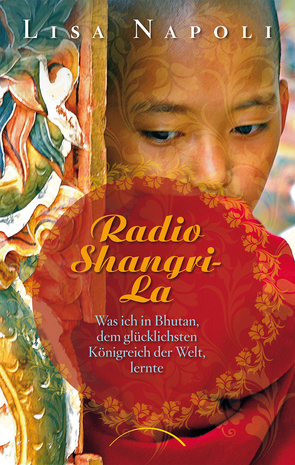 Radio Shangri-La von Hoffmann,  Frances, Napoli,  Lisa