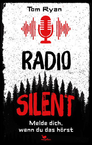 Radio Silent – Melde dich, wenn du das hörst von Knuffinke,  Sandra, Komina,  Jessika, Ryan,  Tom