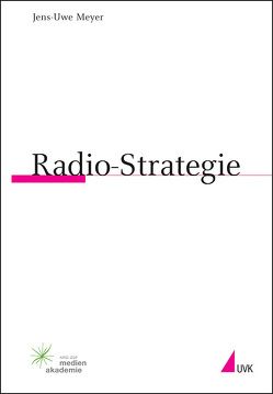 Radio-Strategie von Meyer,  Jens-Uwe