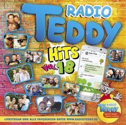 Radio TEDDY Hits Vol. 18 von Horn,  Reinhard, Rosin,  Volker, Tawil,  Adel, u.v.a.