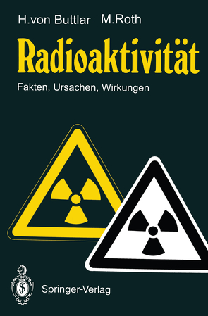 Radioaktivität von Buttlar,  Haro v., Roth,  Manfred