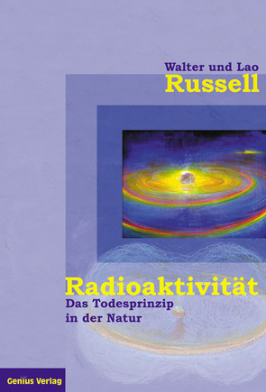 Radioaktivität – von Neubronner,  Dagmar, Russell,  Lao, Russell,  Walter