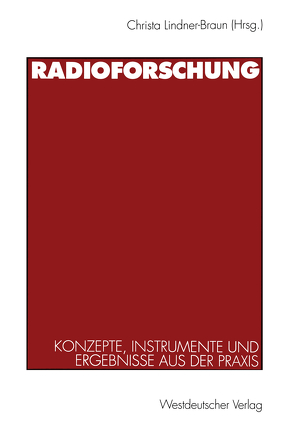 Radioforschung von Lindner-Braun,  Christa