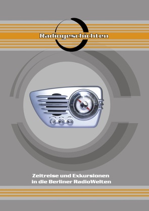 Radiogeschichten von Die Radionauten