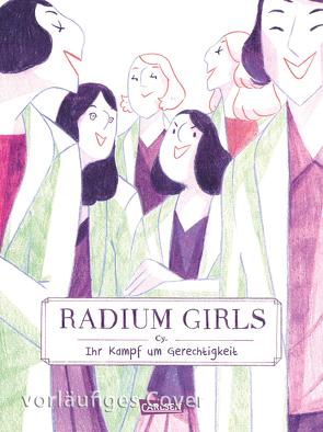 Radium Girls – Ihr Kampf um Gerechtigkeit von Bartelsen,  Christiane, Cy.