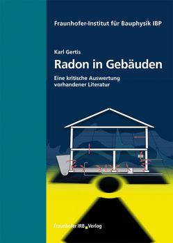 Radon in Gebäuden. von Gertis,  Karl
