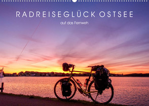 Radreiseglück Ostsee (Wandkalender 2023 DIN A2 quer) von Schadowski,  Bernd