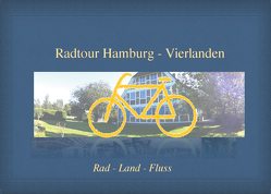 Radtour Hamburg-Vierlanden von Schmidt,  Ute